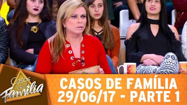 Você tem idade para ser pai das mulheres que você namora, seu sem-vergonha! - 29.06.17 - Parte 1