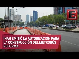 Luz verde para la construcción del Metrobús Reforma