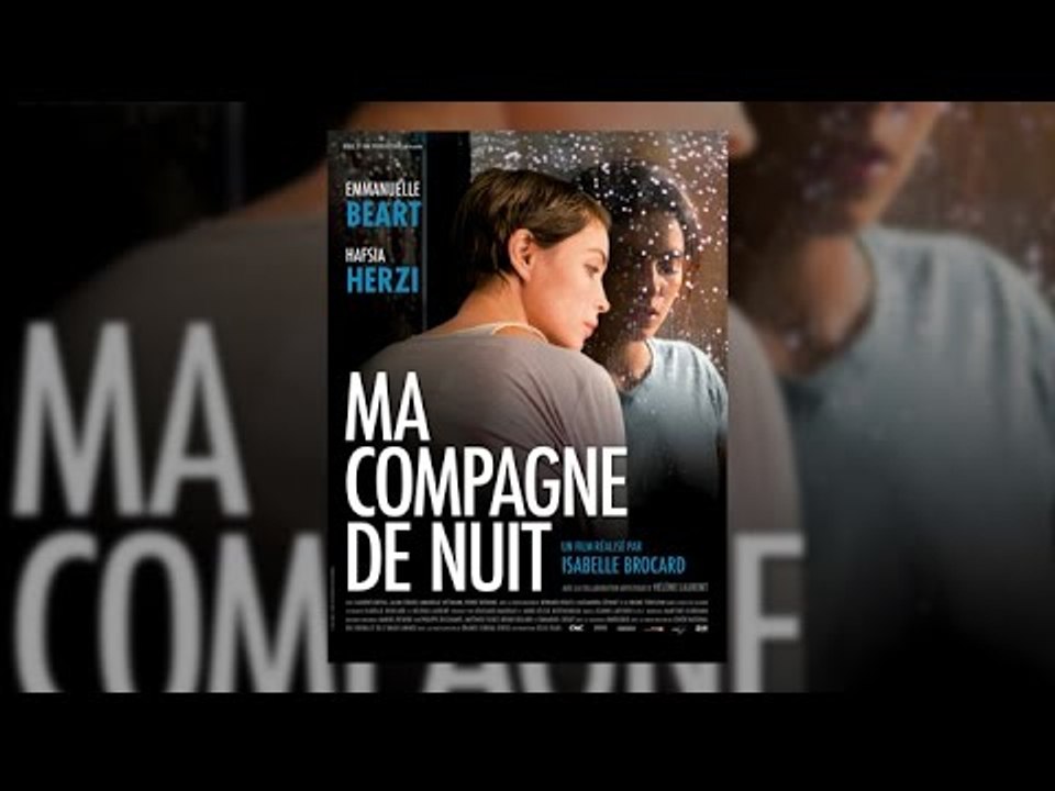 Ma compagne de nuit 2011 film avec Emmanuelle Béart