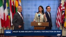 i24NEWS DESK | Haley slams security council for inaction on Iran | Thursday, June 29th 2017