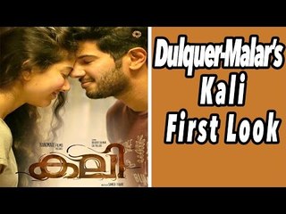 Dulquer - Malar "Kali" First Look | Romantic Pose From A Romantic Jodi