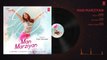Man Marziyan (Full Audio Song) - Yami Gautam - Neeti Mohan - Rochak Kohli - T-Series