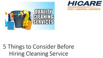 5 Things to Consider Before Hiring Cleaning Service