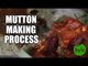 Spicy Mutton curry Making Process  Indian recipe