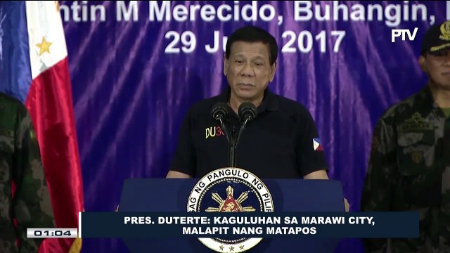 President Duterte: Kaguluhan sa Marawi City, malapit nang matapos
