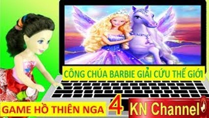 BÚP BÊ BARBIE LUCY CHƠI GAME BARBIE HỒ THIÊN NGA tập cuối SWAN LAKE Trò chơi trẻ em