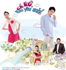 Cá Rô, Em Yêu Anh Tập 14 - Phim Việt Nam Đặc Sắc