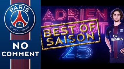 Best of 2016-2017 : Adrien Rabiot #25
