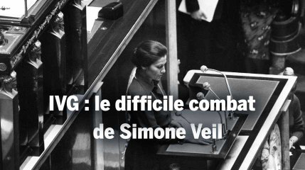 Mort de Simone Veil : retour sur son combat pour l'IVG