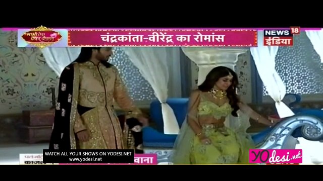 Chandrakanta-Virendra Ka Romance!! Prem Ya Paheli - Chandrakanta 30th June 2017