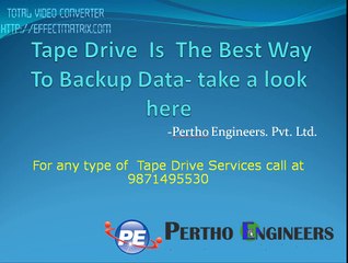 Tape Drive  Is  The Best Way To Backup Data