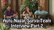 Auto Nagar Surya Team Exclusive Interview P2 - Naga Chaitanya, Samantha, Deva Katta