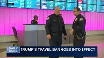 DAILY DOSE | Trump's travel ban goes into effect | Friday, June 30th 2017