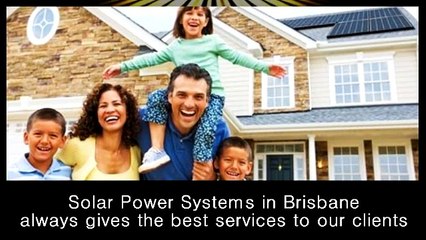 Solar Power Systems In Brisbane - Sunnyskysolar.com.au