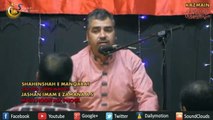 Sayyed Zaire Naqvi Reciting Mai Hoon Ik PHOOL Aza Khanay Ka at Imam Bargah Bait ul Qaim Brampton Canada
