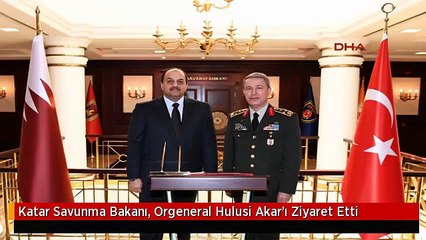 Katar Savunma Bakanı, Orgeneral Hulusi Akar'ı Ziyaret Etti