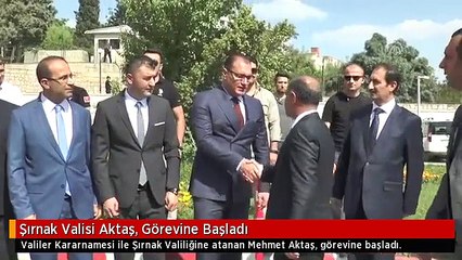 Download Video: Şırnak Valisi Aktaş, Görevine Başladı