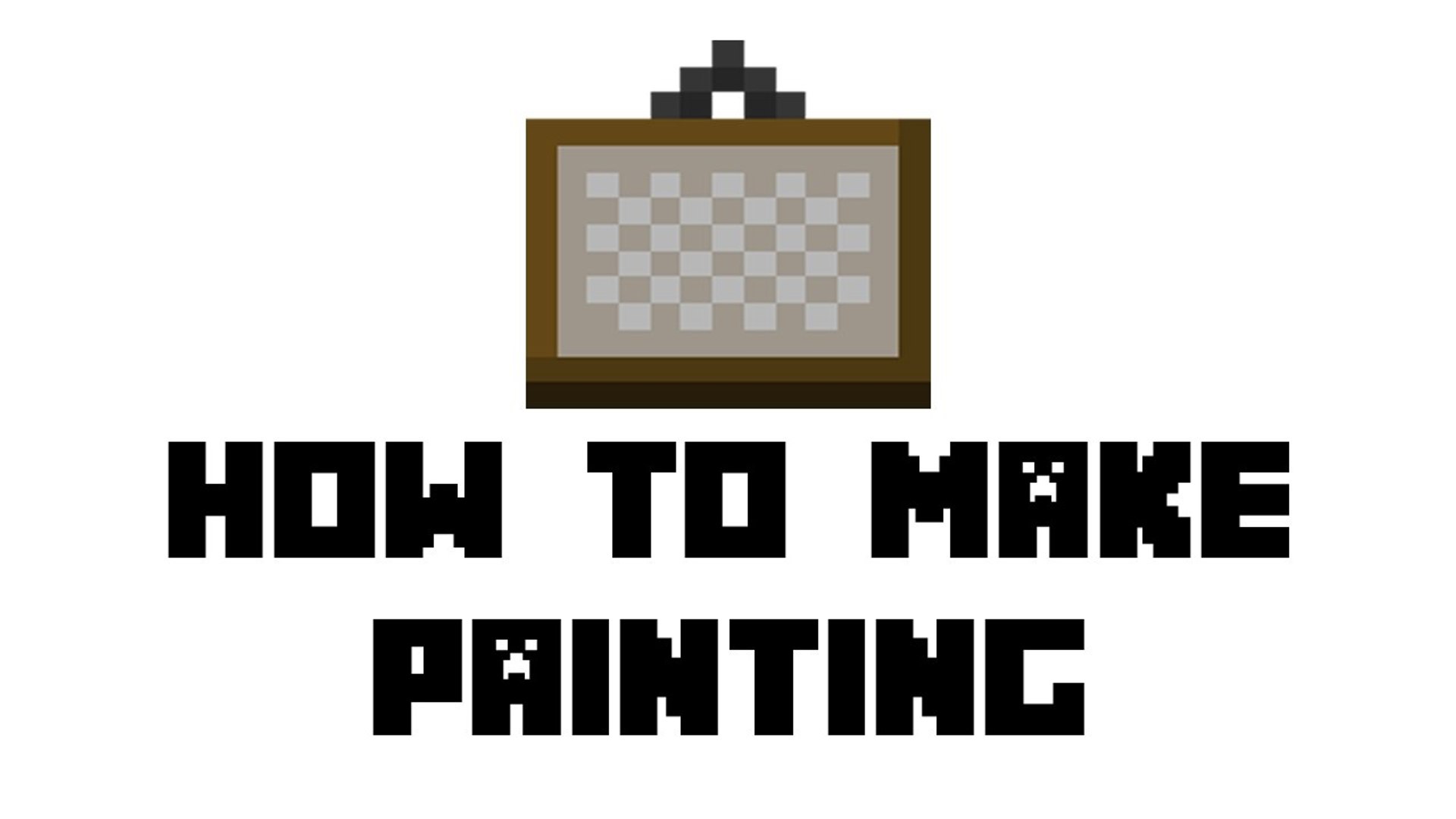Minecraft Survival - How to Make Painting