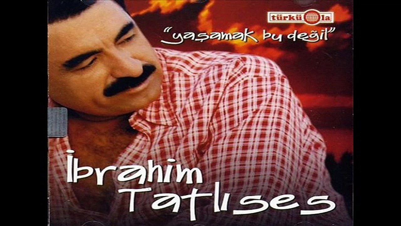 IBRAHIM TATLISES-BIR MUMDUR