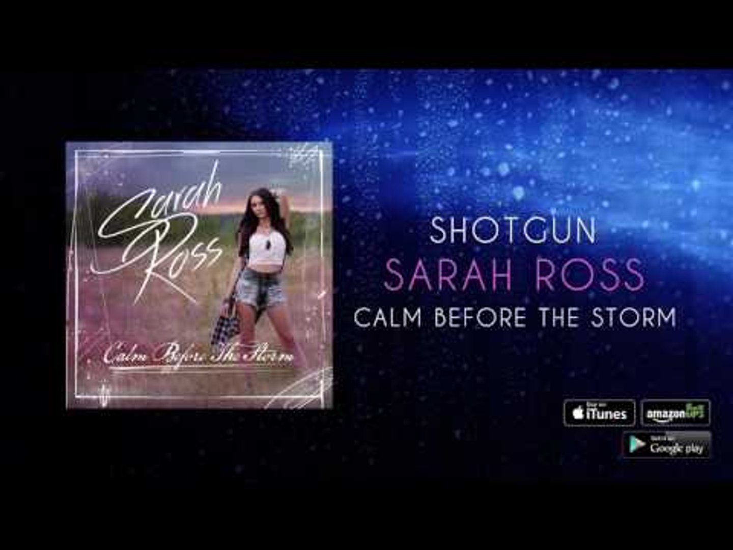 Sarah Ross - Shotgun
