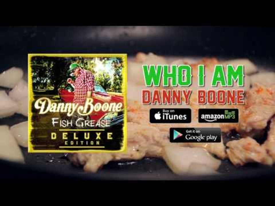 Danny Boone - Who I Am