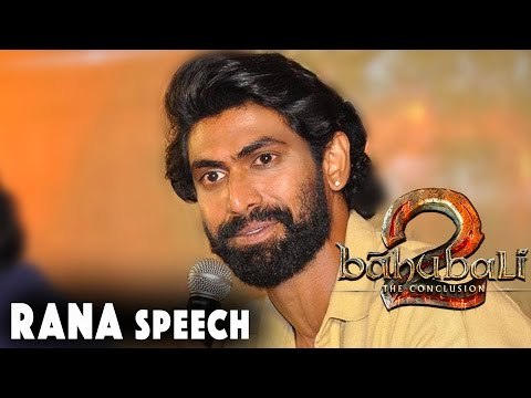 Rana Daggubati Speech at Baahubali - The Conclusion - Press Meet || Prabhas, Anushka, Tamannah