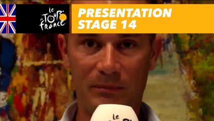 Presentation - Stage 14 - Tour de France 2017