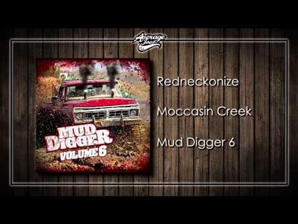 Moccasin Creek - Redneckonize