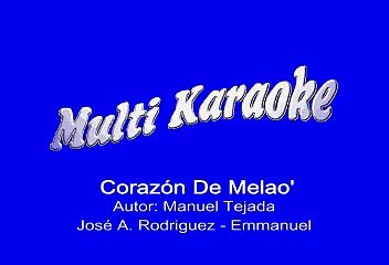 EMMANUEL - CORAZON DE MELAO (KARAOKE)
