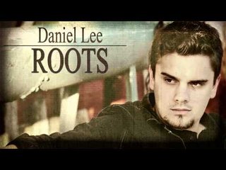 Daniel Lee - Roots (Album Sampler)