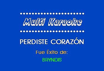 Grupo Bryndis - Perdiste Corazón (Karaoke)