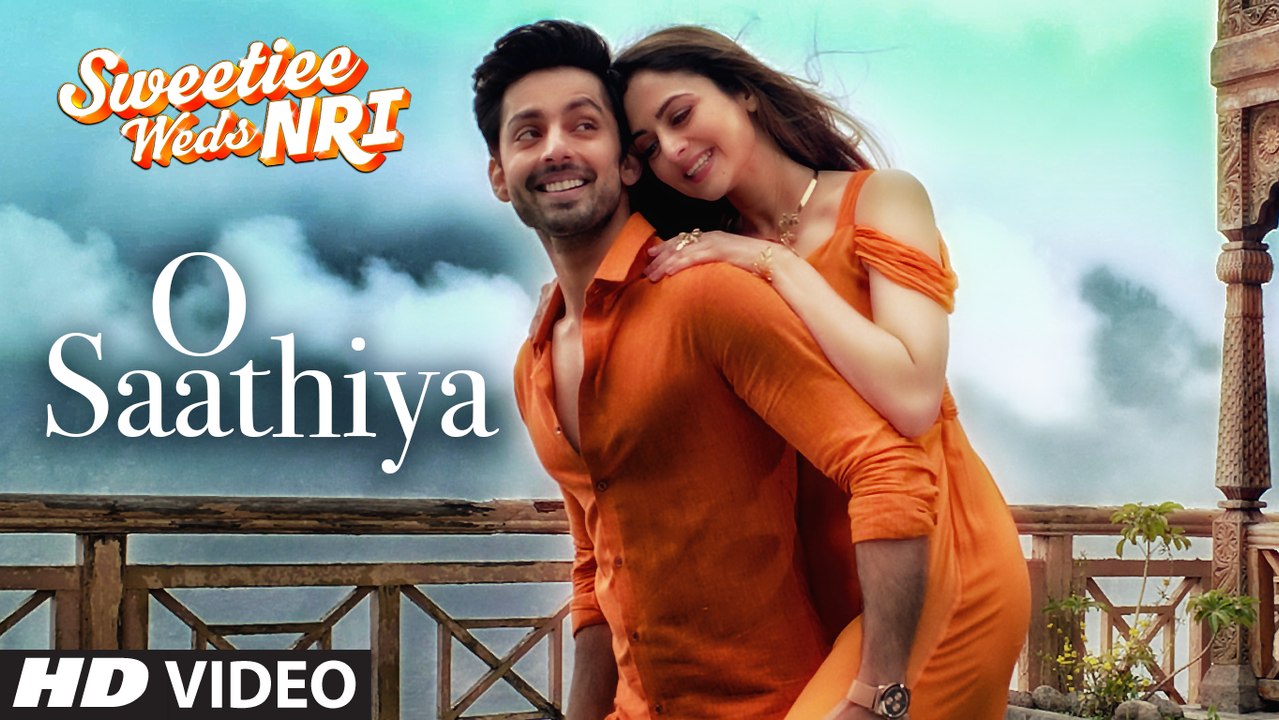 O Saathiya Song - Sweetiee Weds NRI - Armaan Malik & Asees Kaur