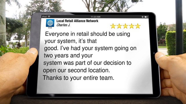Local Retail Alliance Network ExceptionalFive Star Review by Charles Jackson
