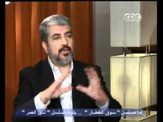 مشعل يتهم السلطه الفلسطينيه بعرقلة المصالحه