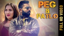 Peg & Patlo HD Video Song Gipp-E feat Mista Baaz 2017 Latest Punjabi Songs