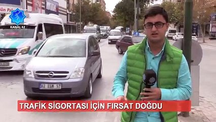 Trafik sigortasında yeni uygulama! || Kanal 42 Haber Merkezi