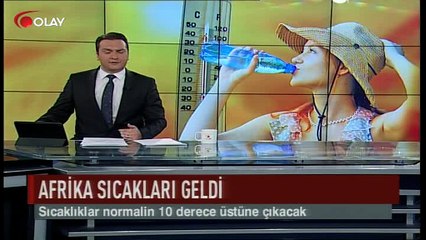 Afrika sıcakları geldi (Haber 30 06 2017)