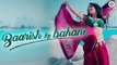 Baarish Ke Bahane - Official Music Video - Babbu Maan - DJ Sheizwood