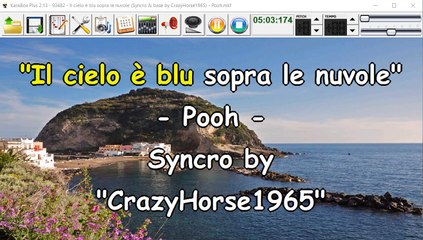 Pooh - Il cielo è blu sopra le nuvole (Syncro by CrazyHorse1965) Karabox - Karaoke