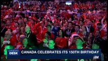 i24NEWS DESK | Canada celebrates its 150th birthday | Saturday, July 1st 2017
