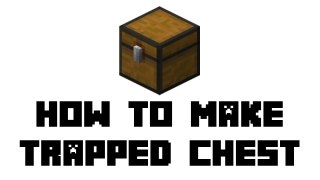 Minecraft Survival - How to Make Trapped Chest