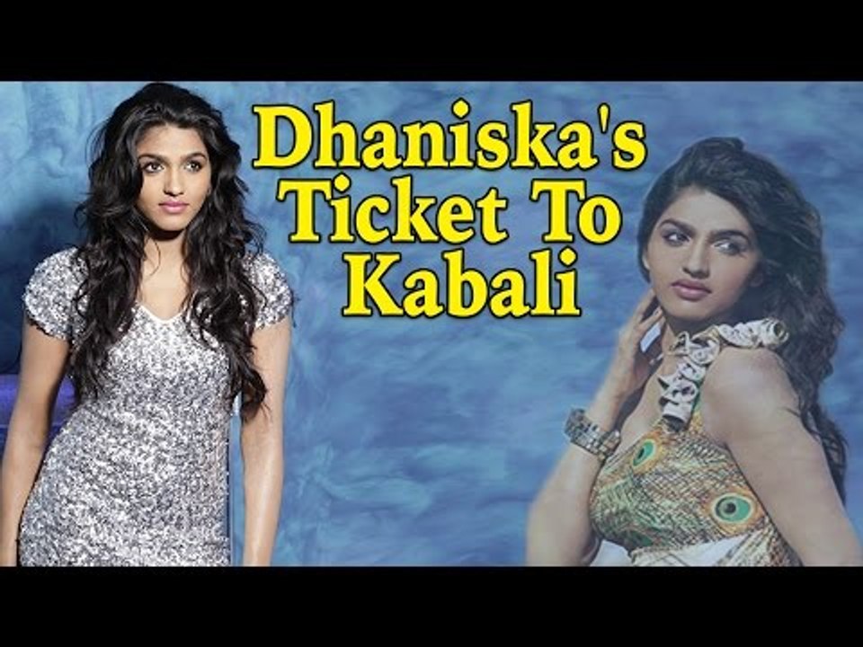 Dhaniska reveals how she became a part of Rajinikanth's 'Kabali'