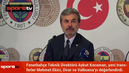 Aykut Kocaman'dan Valbuena ve Mehmet Ekici yorumu