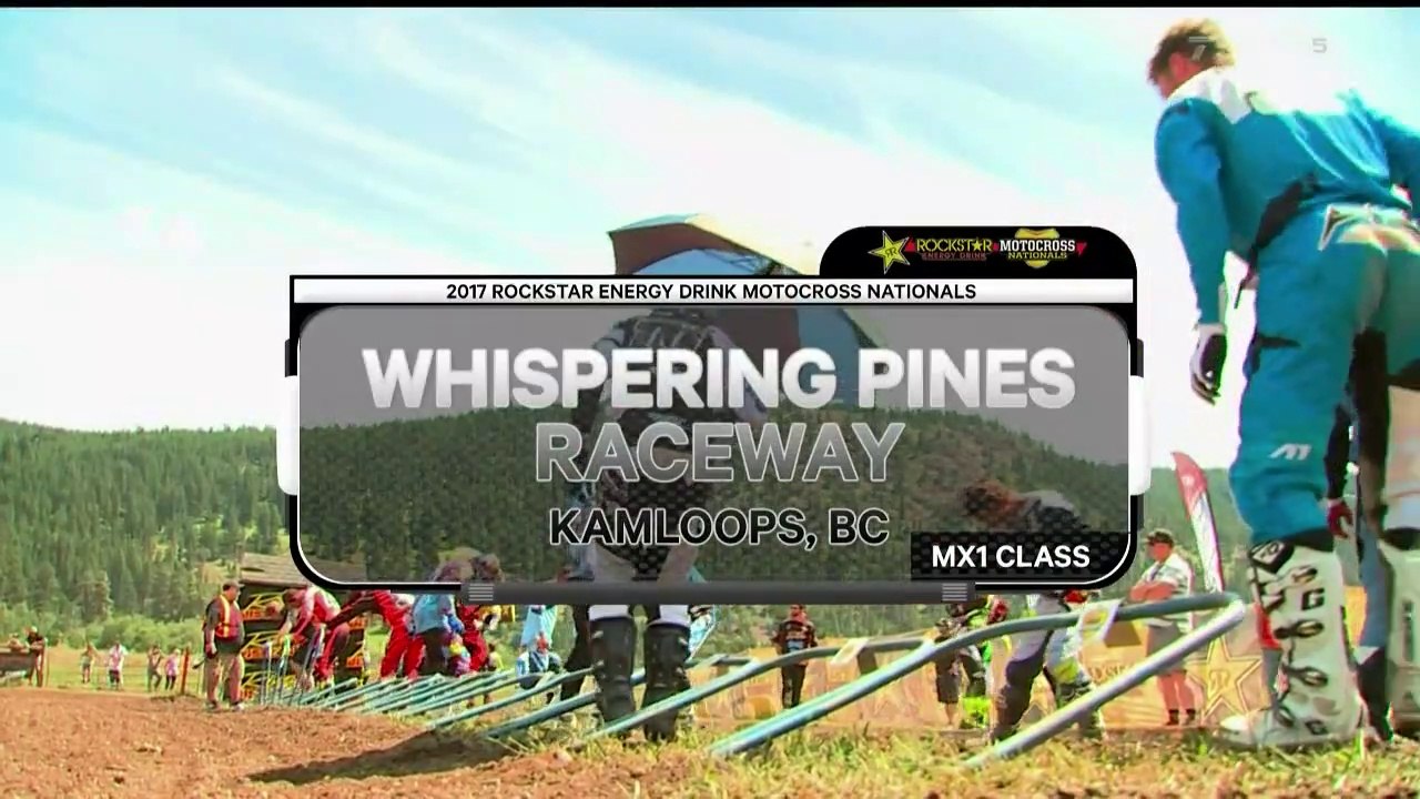 2017 Canadian MX Nationals Rd 01 MX1 Kamloops, BC