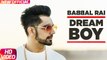Dream Boy Full HD Video Song Babbal Rai 2017 - Pav Dharia - Maninder Kailey - Latest Punjabi Song 2017