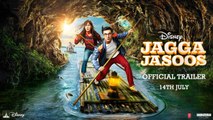 Jagga Jasoos Movie New Official Trailer 2017 - Ranbir Kapoor & Katrina Kaif