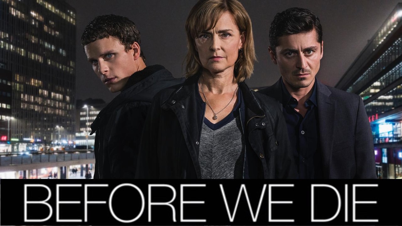 Innan vi dör [Before We Die] - Trailer