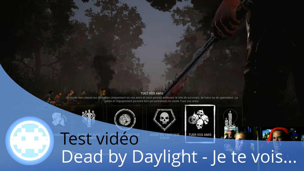 Test vidéo - Dead by Daylight - Cache-Cache Meurtrier...