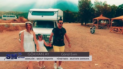 Gökhan Ay - Gönül Evim
