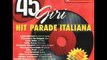 45 giri compilation musica italiana ,battisti,celentano,de andre,mina,de gregori,zero,venditti